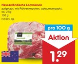 Aktuelle Lamm Angebote bei Netto Marken-Discount in Kassel Aktuelles Neuseeländische Lammkeule Angebot bei Netto Marken-Discount in Kassel ab 1,29 €