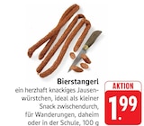Bierstangerl bei EDEKA im Prospekt "" für 1,99 €
