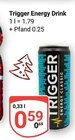 Energy Classic Angebote von Trigger bei GLOBUS Saarbrücken für 0,59 €