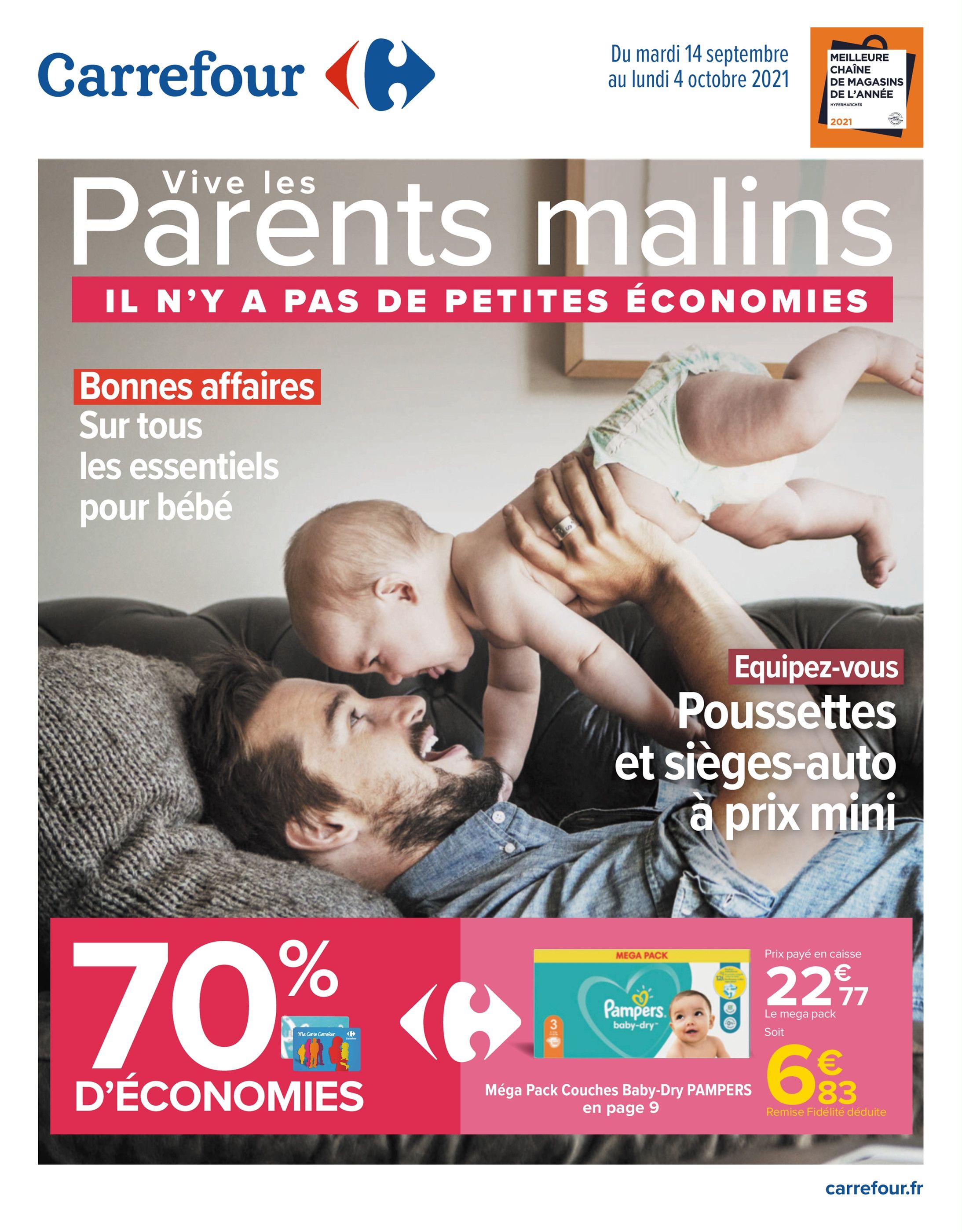 Catalogue Carrefour à Lille, avec 24 pages Prospectus Carrefour à Lille, "Vive les Parents malins", 24 pages, 14/09/2021 - 04/10/2021