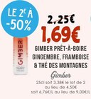 Gimber prêt-à-boire Gingembre, Framboise & Thé des Montagnes - Gimber - Naturalia Gimber prêt-à-boire Gingembre, Framboise & Thé des Montagnes - Gimber à 1,69 € dans le catalogue Naturalia