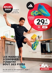 Prospectus Magasins de Sport Sport 2000 en cours à Châtillon et alentours, "LES MARQUES ICONIQUES JUSQU’AU BOUT DES PIEDS", 2 pages, 24/08/2026 - 20/09/2026 Catalogue Magasins de Sport Sport 2000 en cours à Châtillon et alentours, "LES MARQUES ICONIQUES JUSQU’AU BOUT DES PIEDS", 2 pages, 24/08/2026 - 20/09/2026