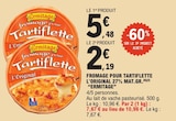 Fromage pour Tartiflette L'Original 27% Mat.Gr. - Ermitage dans le catalogue E.Leclerc