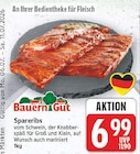 Spareribs von Bauern Gut für 6,99 € bei E center im Angebot Spareribs von Bauern Gut im aktuellen E center Prospekt