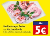 Mecklenburger Braten oder Mettbauchrolle Angebote bei famila Nordost Stade für 5,00 €