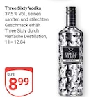 Vodka im Angebot bei GLOBUS in Wolfenbüttel Vodka Angebote von Three Sixty bei GLOBUS Wolfenbüttel für 8,99 €