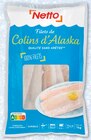 Promo FILETS DE COLINS D'ALASKA SURGELÉS à 5,59 € dans le catalogue Netto à Brevilliers