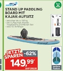 Aktuelle Kajak Angebote bei Marktkauf in Nürnberg Aktuelles Stand Up Paddling Board mit Kajak-Aufsitz Angebot bei Marktkauf in Nürnberg ab 149,99 €