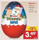 Maxi Ei von Kinder für 3,49 € bei Netto Marken-Discount im Angebot Maxi Ei von Kinder im aktuellen Netto Marken-Discount Prospekt