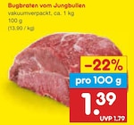 Aktuelle Braten Angebote bei Netto Marken-Discount in Rostock Aktuelles Bugbraten vom Jungbullen Angebot bei Netto Marken-Discount in Rostock ab 1,39 €