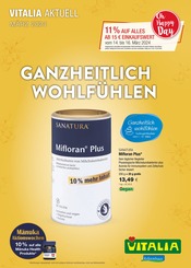 Aktueller VITALIA Reformhaus Biomarkt Prospekt in Weißenfeld und Umgebung, "GANZHEITLICH WOHLFÜHLEN" mit 8 Seiten, 01.03.2024 - 31.03.2024
