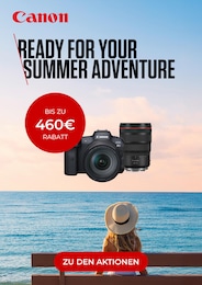 Aktueller Canon Prospekt (Bremen) Canon Prospekt "Ready for your summer adventure" mit 1 Seiten (Bremen)