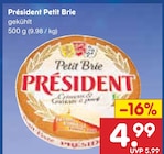 Netto Marken-Discount Hessisch Lichtenau - Petit Brie Angebot im Prospekt Petit Brie bei Netto Marken-Discount im Hessisch Lichtenau Prospekt für 4,99 €