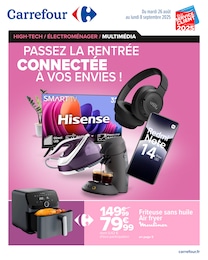 Catalogue Supermarchés Carrefour en cours à Pontaumur et alentours, PASSEZ LA RENTRÉE CONNECTÉE À VOS ENVIES !, 36 pages, 26/08/2025 - 08/09/2025