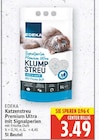 Katzenstreu Premium Ultra mit Signalperlen von EDEKA für 3,49 € bei E center im Angebot Katzenstreu Premium Ultra mit Signalperlen von EDEKA im aktuellen E center Prospekt