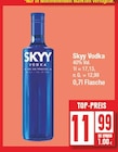 Vodka Angebote von Skyy bei EDEKA Potsdam für 11,99 €