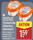 Pommersche Hähnchenleberwurst Fein Angebote von Rügenwalder Spezialitäten bei ALDI Nord Dortmund für 1,59 €