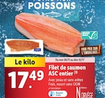 Filet de saumon ASC entier en promo chez Lidl Toulon à 17,49 €