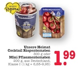 Cocktail Rispentomaten im Angebot bei E center in Wiesbaden Cocktail Rispentomaten Angebote von Unsere Heimat bei E center Wiesbaden für 1,99 €