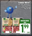 EDEKA Sonnen - Schinken-Würfel Angebot im Prospekt Schinken-Würfel bei EDEKA im Sonnen Prospekt für 1,99 €