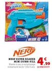 Super Soaker Mini Dunk-Fill - NERF - Hyper U à Saintes Super Soaker Mini Dunk-Fill - NERF en promo chez Hyper U Saintes à 4,99 €