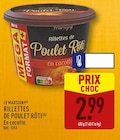 Rillettes de poulet rôti - LE MARSIGNY en promo chez Aldi Rillettes de poulet rôti - LE MARSIGNY dans le catalogue Aldi
