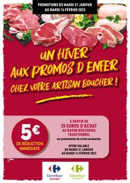 Catalogue Rayon Boucherie Carrefour à Saint-Roch, avec 7 pages Prospectus Rayon Boucherie Carrefour à Saint-Roch, "Un hiver aux promos d'enfer chez votre artisan boucher !", 7 pages, 31/01/2023 - 14/02/2023