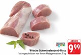 Frische Schweinelenden/-filets bei EDEKA im Prospekt "" für 9,99 €
