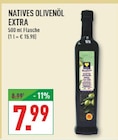 Aktuelle Olivenöl Angebote bei Marktkauf in Essen Aktuelles NATIVES OLIVENÖL EXTRA Angebot bei Marktkauf in Essen ab 7,99 €
