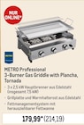 Aktuelle Gasgrill Angebote bei METRO in Hamburg Aktuelles 3-Burner Gas Griddle with Plancha, Tornada Angebot bei METRO in Hamburg ab 214,19 €