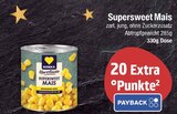 Supersweet Mais im EDEKA Prospekt Supersweet Mais von im aktuellen EDEKA Prospekt fĂĽr