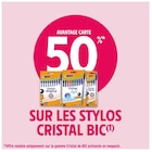 50% avantage carte sur les stylos cristal bic - BIC dans le catalogue Intermarché