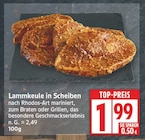 Lammkeule in Scheiben für 1,99 € bei EDEKA im Angebot Lammkeule in Scheiben im aktuellen EDEKA Prospekt