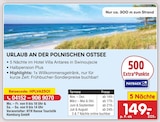 URLAUB AN DER POLNISCHEN OSTSEE bei Netto Marken-Discount im Werlte Prospekt für 149,00 €