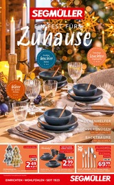 Weihnachtsbaum im Segmüller Prospekt in Altdorf Aktueller Segmüller Prospekt mit Weihnachtsbaum, "Ein Fest fürs Zuhause", Seite 1