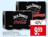 Old Tennessee Whiskey & Coca-Cola im Angebot bei Marktkauf in Heidenheim Old Tennessee Whiskey & Coca-Cola Angebote von Jack Daniel's bei Marktkauf Heidenheim für 9,99 €