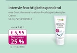 Gesichtscreme Hyaluron Feuchtigkeitskomplex Creme bei mea - meine apotheke im Prospekt "" für 5,95 €