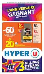 Prospectus Hyper U, "L'ANNIVERSAIRE GAGNANT DES MAGASINS U" à Cambrai et alentours, 52 pages, 15/09/2026 - 27/09/2026 Catalogue Hyper U "L'ANNIVERSAIRE GAGNANT DES MAGASINS U" à Cambrai et alentours, 52 pages, 15/09/2026 - 27/09/2026
