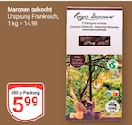 GLOBUS Mühldorf - Maronen gekocht Angebot im Prospekt Maronen gekocht bei GLOBUS im Mühldorf Prospekt für 5,99 €