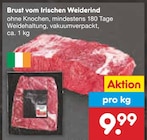 Aktuelles Brust vom Irischen Weiderind Angebot bei Netto Marken-Discount in Kassel ab 9,99 €