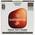 Microdrink Cola im Angebot bei REWE in Gaggenau Microdrink Cola Angebote von Waterdrop bei REWE Gaggenau für 6,49 €