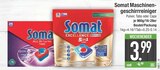Maschinengeschirrreiniger All in 1 Extra Tabs von Somat im aktuellen EDEKA Prospekt für 3,99 €