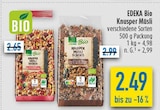 Knusper Müsli im diska Prospekt Knusper Müsli von EDEKA Bio im aktuellen diska Prospekt für 2,49 €