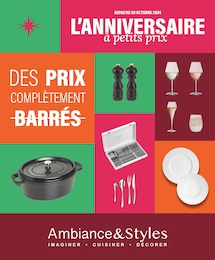 Prospectus Ambiance & Styles, "L'ANNIVERSAIRE à petits prix",  pages, 19/09/2024 - 20/10/2024