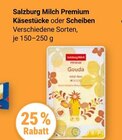 Premium Käsestücke im Angebot bei GLOBUS in Braunschweig Premium Käsestücke Angebote von Salzburg Milch bei GLOBUS Braunschweig