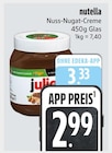Nutella im E xpress Prospekt Nuss-Nugat-Creme von Nutella im aktuellen E xpress Prospekt für 2,99 €