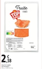 Truite Fumée - Top Budget - Intermarché Express Truite Fumée - Top Budget à 2,38 € dans le catalogue Intermarché Express