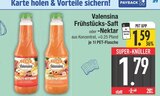 Frühstücks-Saft im EDEKA Prospekt Frühstücks-Saft von Valensina im aktuellen EDEKA Prospekt für 1,59 €