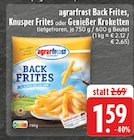 Back Frites im Angebot bei EDEKA in Recklinghausen Back Frites Angebote von agrarfrost bei EDEKA Recklinghausen für 1,59 €
