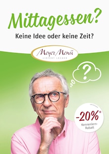 Meyer Menü Prospekt Mittagessen? Keine Idee oder keine Zeit? mit 4 Seiten